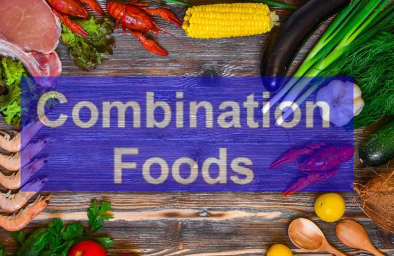 20 Best Food Combination As per Ayurveda & Science